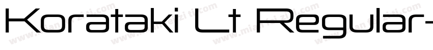 Korataki Lt Regular字体转换